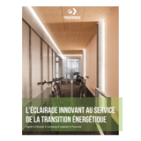 L'éclairage innovant au service de la transition énergétique