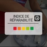 Notre indice de réparabilité